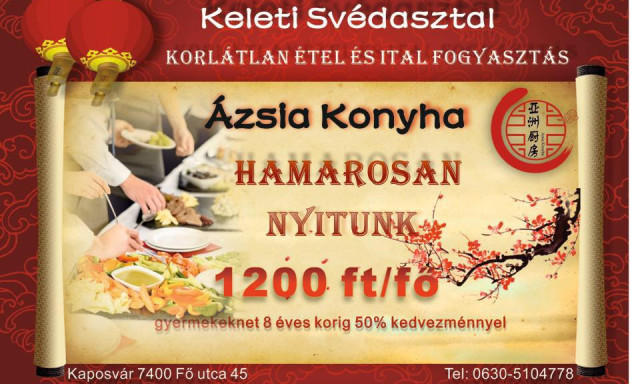 Korl&aacute;tlan fogyaszt&aacute;sos &aacute;zsiai &eacute;tterem ny&iacute;lik hamarosan Kaposv&aacute;ron!