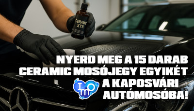 Nyerd meg a 15 darab Ceramic mos&oacute;jegy egyik&eacute;t a kaposv&aacute;ri IMO aut&oacute;mos&oacute;ba!