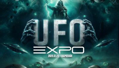 UFO expo lesz Kaposv&aacute;ron - Erre m&eacute;g Pataki Attila is csettintene!