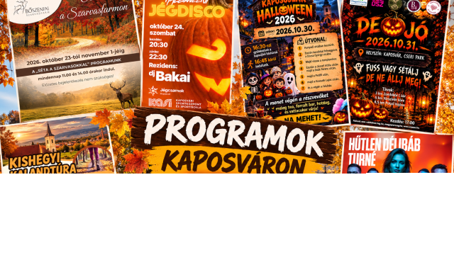Nyakunkon az őszi sz&uuml;net - ezekkel a programokkal v&aacute;rnak benneteket kaposv&aacute;ron &eacute;s k&ouml;rny&eacute;k&eacute;n