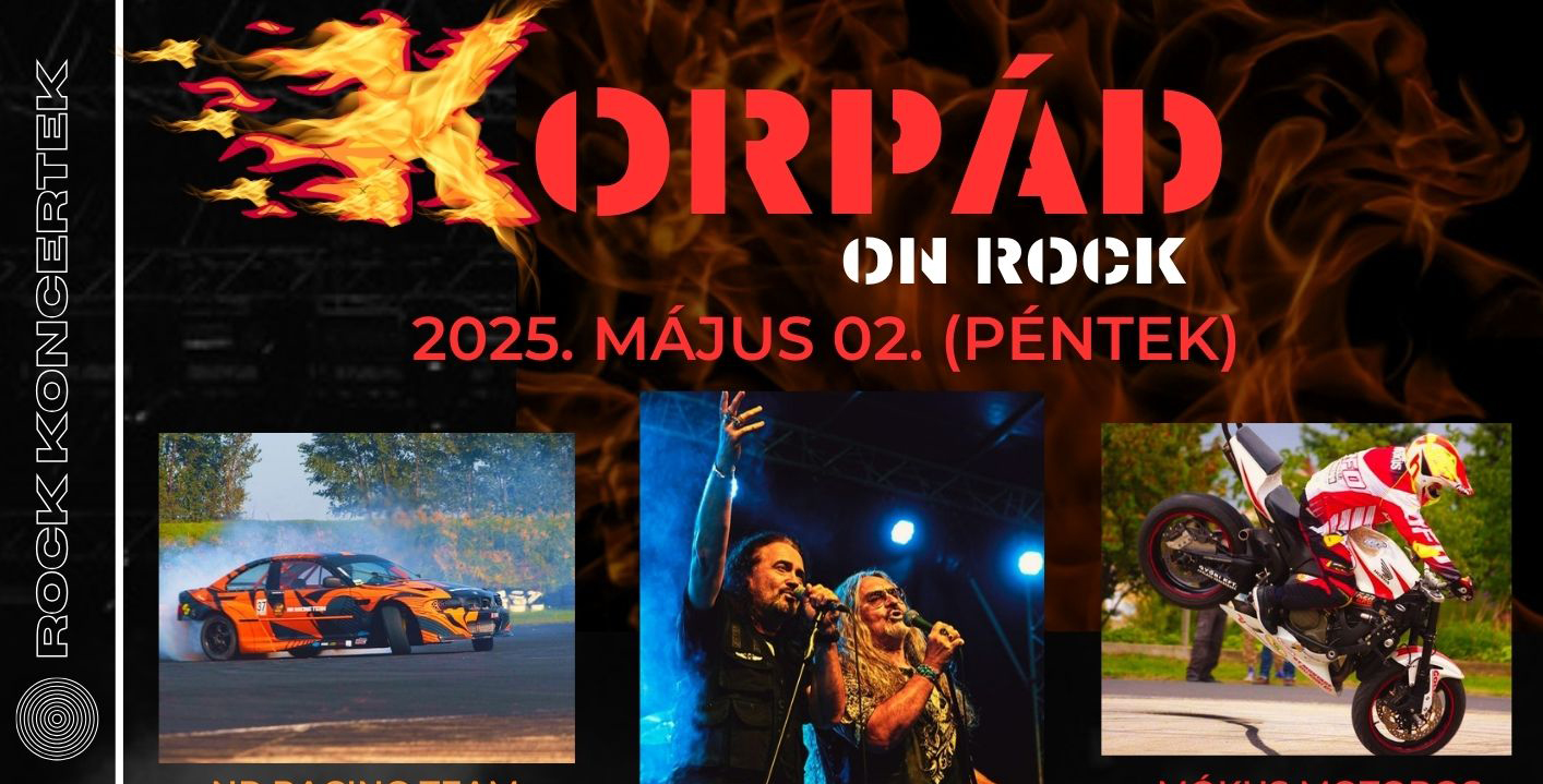 Május 2-án Kiskorpádon robban a KORPÁD ON ROCK! | 74nullanulla.hu magazin