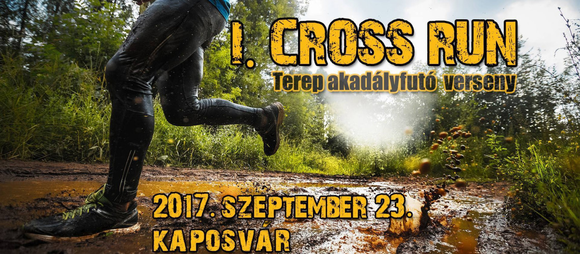 &Iacute;rd be a napt&aacute;rba: Szeptember 23. - Az első kaposv&aacute;ri Cross Run verseny!