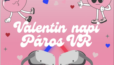 Valentin napi P&aacute;ros VR