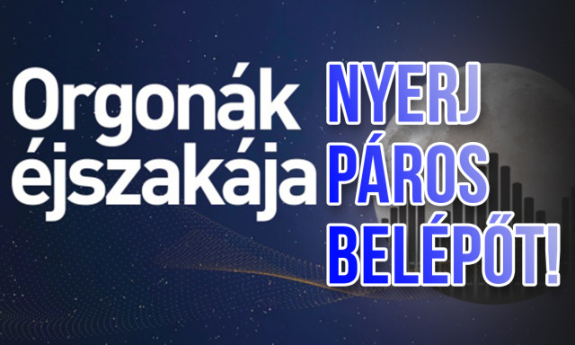 P&aacute;ros bel&eacute;pő a t&eacute;t az Orgon&aacute;k &eacute;jszak&aacute;ja kaposv&aacute;ri programjaira!