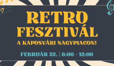 Retro Fesztiv&aacute;l a Kaposv&aacute;ri Nagypiacon