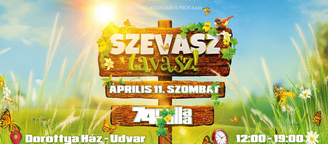 J&ouml;n a 74nullanulla csal&aacute;di napja: ingyenes tavaszk&ouml;sz&ouml;ntő programmal k&eacute;sz&uuml;l a Szevasz, tavasz!