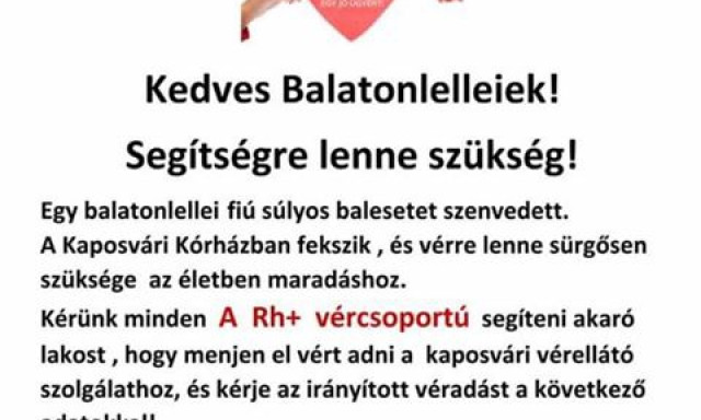 S&uacute;lyos balesetet szenvedett egy 20 &eacute;ves balatonlellei fi&uacute;, s&uuml;rgősen v&eacute;rre van sz&uuml;ks&eacute;ge