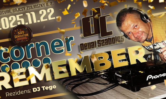 Nyerj p&aacute;ros bel&eacute;pőt a szombati Corner Remember bulira!